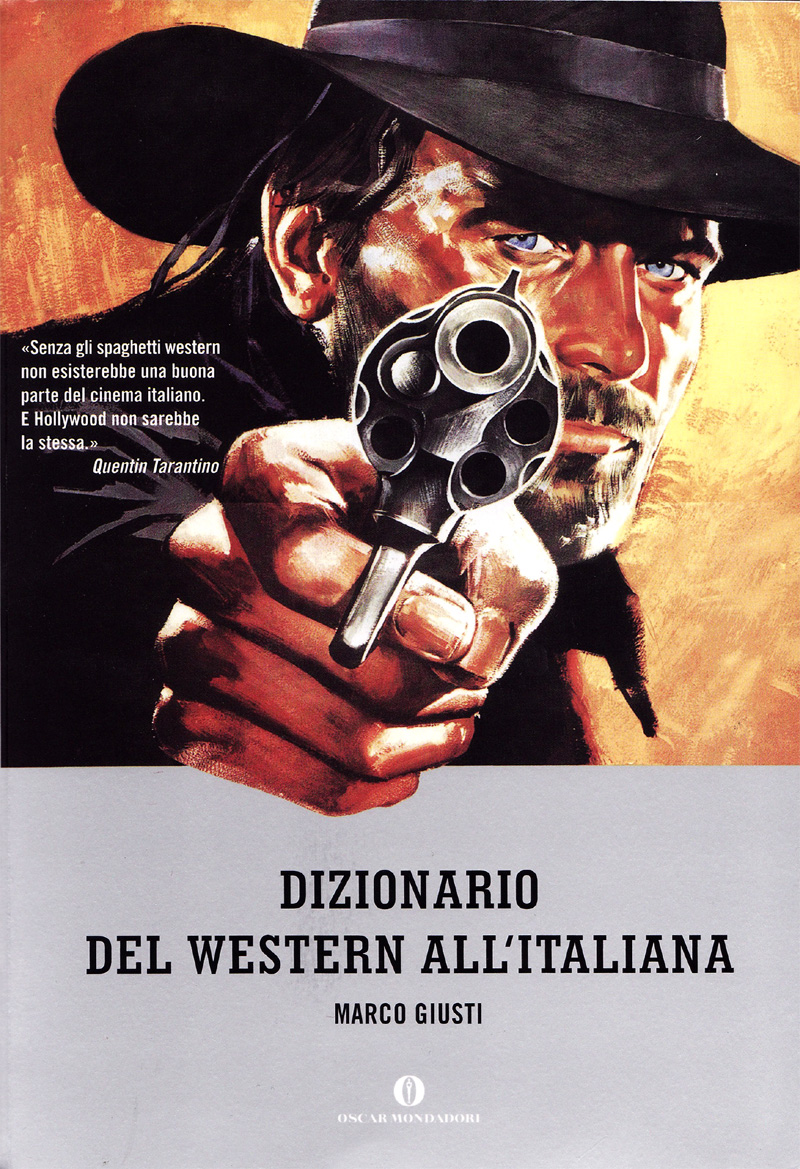 Dizionario Del Western All'Italiana