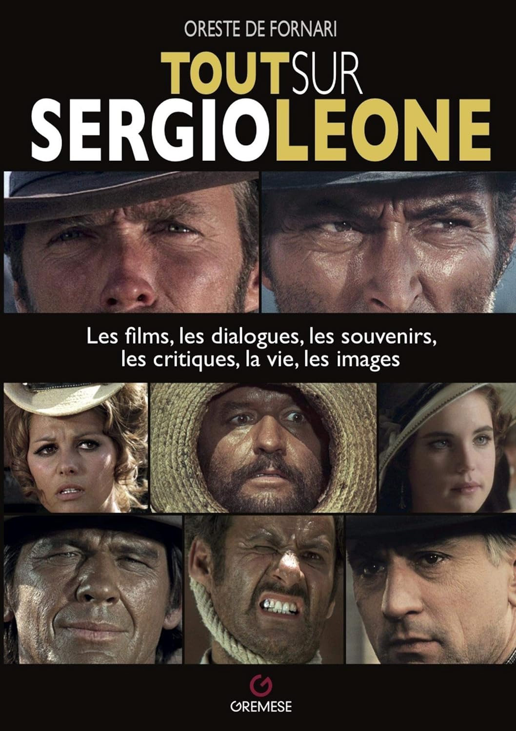 Tout sur Sergio Leone
