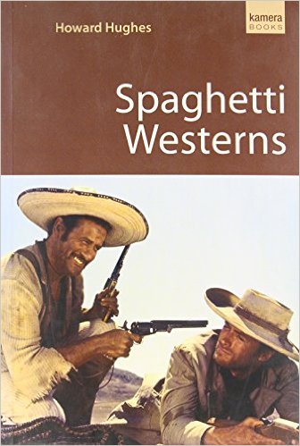 Spaghetti westerns Howard Hughes